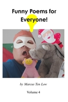 Funny Poems for Everyone! - Vol. 4 0957776853 Book Cover