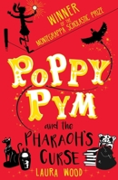 Poppy Pym and the Pharaoh's Curse 1407158546 Book Cover