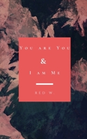 You are You & I am Me 1709738421 Book Cover