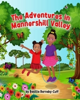 The Adventures in Mannershill Valley B0CMCDF8XX Book Cover