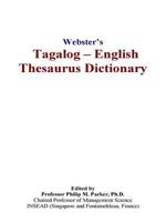 Webster’s Tagalog - English Thesaurus Dictionary 0497837293 Book Cover