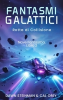Le Navi Fantasma (Italian Edition) B0GYGJ7CW7 Book Cover