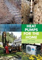 Heat Pumps for the Home 1847972926 Book Cover