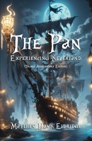 The Pan: Experiencing Neverland 1515053024 Book Cover