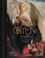 The Nice and Accurate Good Omens TV Companion: Your guide to Armageddon and the series based on the bestselling novel by Terry Pratchett and Neil Gaiman 1472258290 Book Cover