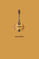 Mandolin: Minimal Design Lined Practice Journal 6” x 9” 120 pages 1700158317 Book Cover