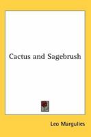Cactus and sagebrush 1162804742 Book Cover