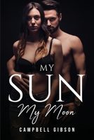 My Sun and Moon 1805091611 Book Cover