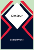 Die Spur 9356901325 Book Cover