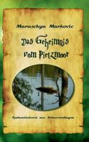 Das Geheimnis vom Pietzmoor: - Spökenkiekerei aus Schneverdingen - 373228834X Book Cover