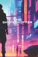 The Shapeshifter , childrens books ages 3-5 , kids books B0CSZ71KG9 Book Cover