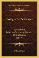 Biologische Zeitfragen 1142430588 Book Cover