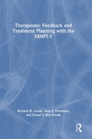 Therapeutic Feedback and Treatment Planning with the MMPI-3 1032904267 Book Cover