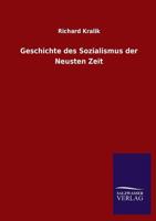 Geschichte Des Sozialismus Der Neusten Zeit 3846023604 Book Cover