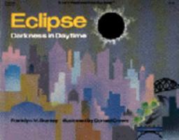 Eclipse: Darkness in Daytime (Let's-Read-and-Find-Out Science Book) 0690046197 Book Cover