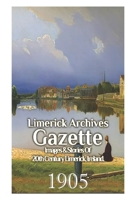 Limerick Archives Gazette: 1905 B0CMPNHSLQ Book Cover