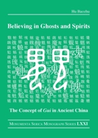 Believing in Ghosts and Spirits 0367626357 Book Cover