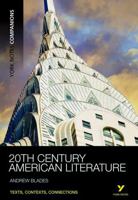 20th Century American Literature: [Texts, Contexts, Connections] 1408266644 Book Cover