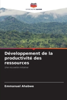 Développement de la productivité des ressources (French Edition) 6208143535 Book Cover