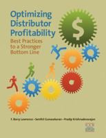Optimizing Distributor Profitability: Best Practices to a Stronger Bottom Line 1934014141 Book Cover