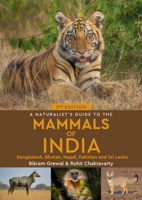 A Naturalists Guide to the Mammals of India 817599407X Book Cover