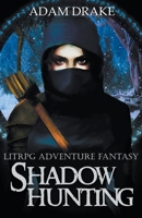 Shadow Hunting B09M57XBYX Book Cover