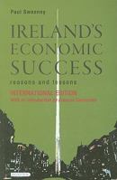 Ireland's Economic Success: Reasons and Lessons 1903765986 Book Cover