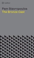 The Bronze Cast 3749782601 Book Cover