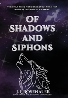 Of Shadows and Siphons : Book Two of Sandorg Chronicles 1969797118 Book Cover