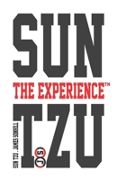 SUN TZU THE EXPERIENCE™ B08SFZCVVG Book Cover