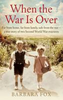 When the War is Over 0751561398 Book Cover