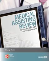 Medical Assisting Review: Passing the CMA, RMA, & Other Exams [with Student CD-ROM] 0073309796 Book Cover