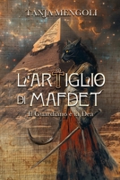 L'Artiglio di Mafdet: Il Guardiano e La Dea B08LJPKC24 Book Cover