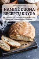 Namine Duona ReceptŲ Knyga 183762335X Book Cover