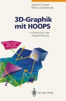 3D-Graphik Mit Hoops: Einfuhrung in Die Programmierung 3540577726 Book Cover