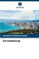 Zersiedelung (German Edition) 6208559022 Book Cover