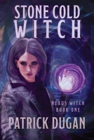 Stone Cold Witch 1960644157 Book Cover