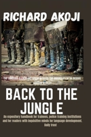 BACK TO THE JUNGLE B0BL5G385M Book Cover