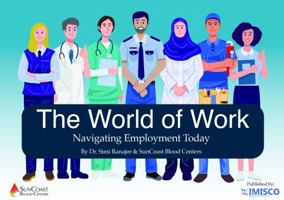 World of Work: Navigating Employment Today 1733370218 Book Cover