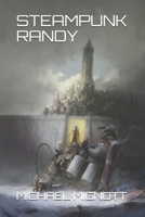 Steampunk Randy 1090797230 Book Cover