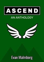 Ascend: An Anthology B0F91WJ41L Book Cover