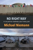 No Right Way 1941890598 Book Cover