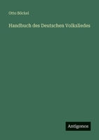 Handbuch des Deutschen Volksliedes (German Edition) 3563406251 Book Cover