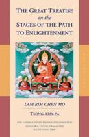 The Great Treatise on the Stages of the Path of Enlightenment, Vol. 1 1559391529 Book Cover