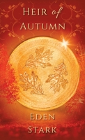 Heir of Autumn 148974584X Book Cover