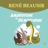 Ambroisine et Démosthène (French Edition) 2959916409 Book Cover