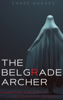 Belgrade Archer 1735141615 Book Cover