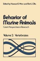 Behavior of Marine Animals: Current Perspectives in Reseach, Vol. 2: Vertebrates 1468409123 Book Cover