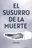 El susurro de la muerte B0B3BG8RXS Book Cover