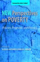 New Perspectives on Poverty: Policies, Programs, and Practice 0190615494 Book Cover